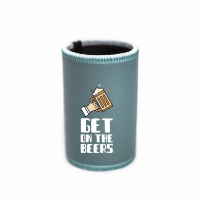 Get on the Beers -Stubby Cooler Thumbnail